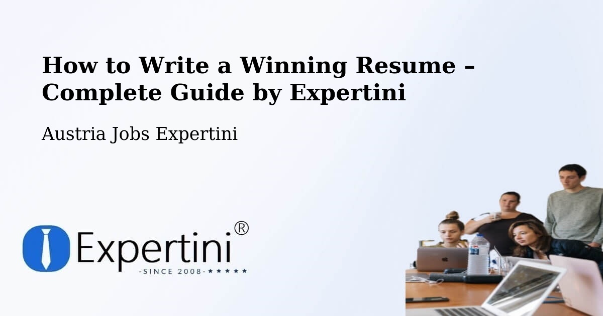 Resume Writing Guide for Job Seekers – Klaus - Klaus, Austria Jobs Expertini