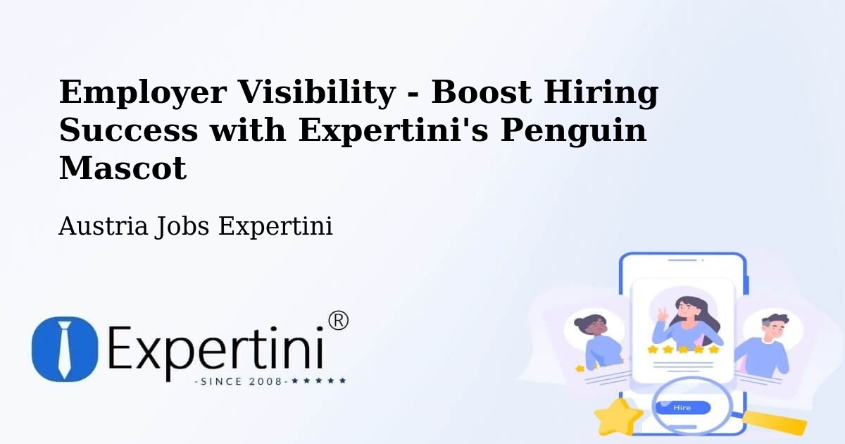 CV and Resume Visibility Optimization – Klaus - Austria Jobs Expertini